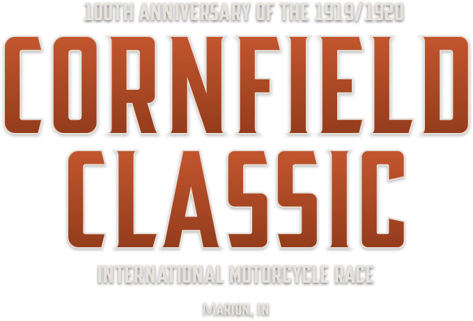 100th anniversary of the 1919/1920 Cornfield Classic International Motorcycle Race, Marion, Indiana